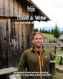 Travel & Write: Your Own Book, Blog and Stories - Serbia / Get Inspired to Write and Start Practicing (Write & Travel - Serbia Travel Books)