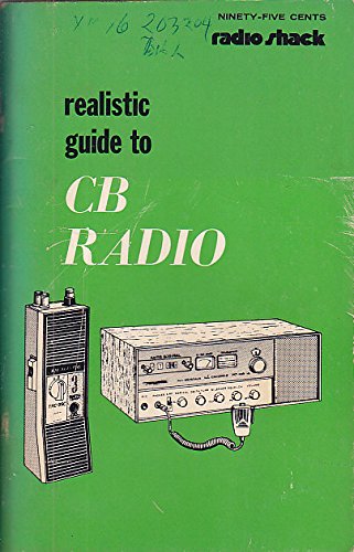 Realistic Guide To CB Radio