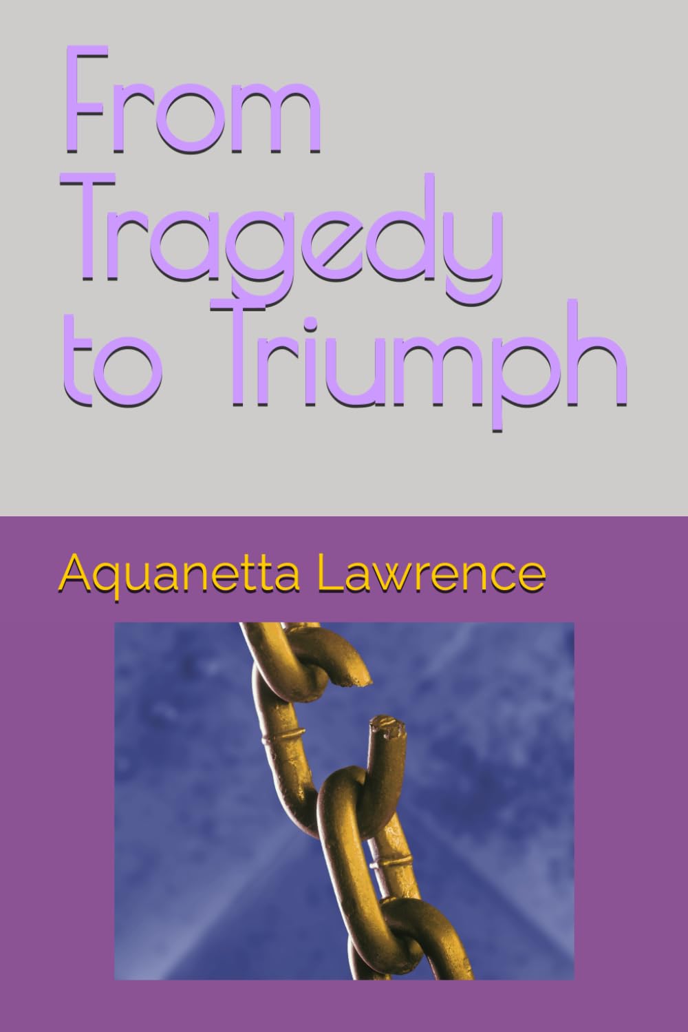 From Tragedy to Triumph