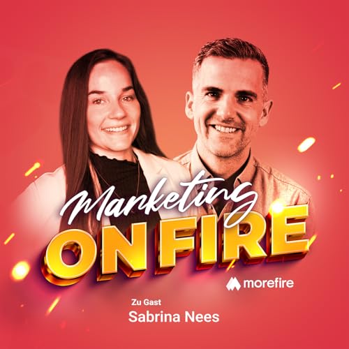 Mit (Personal) Branding & 400k Followern zur D2C Love Brand | Marketing on Fire #353