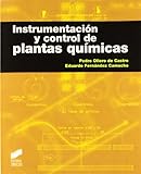  Instrumentación y control de plantas químicas