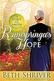 Rumspringa's Hope (Spirit of the Amish Book 1)