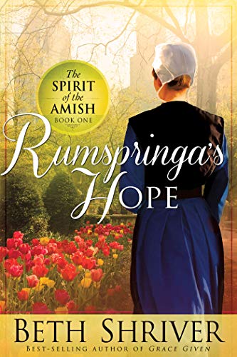 Rumspringa's Hope (Spirit of the Amish Book 1) (Volume 1)
