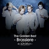 ザ・ゴールデンベスト~Brassiere~