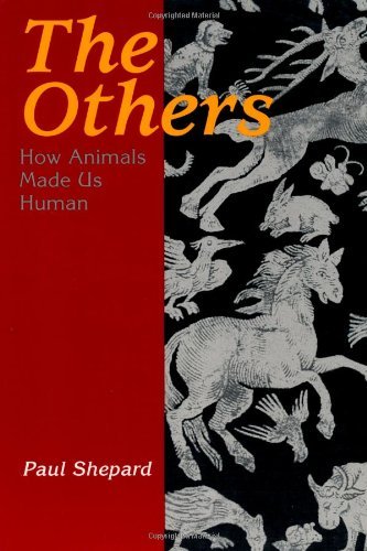 Télécharger The Others: How Animals Made Us Human (English Edition) PDF