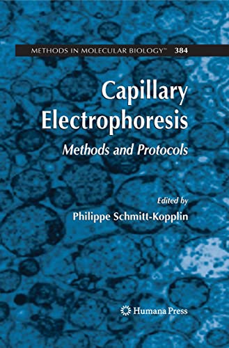 Capillary Electrophoresis: Methods and Protocols (Methods in Molecular ...