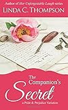 The Companion's Secret: A Pride and Prejudice Variation