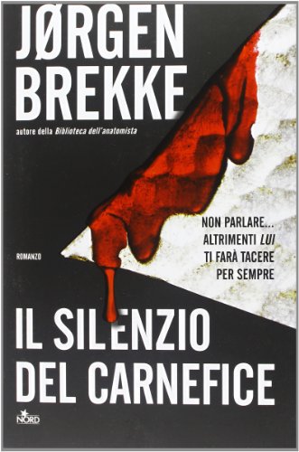 Il silenzio del carnefice Il silenzio del carnefice