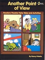 Another Point of View: Readers Theater Fairy Tales and Activities 1880505908 Book Cover