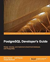 PostgreSQL Developer's Guide 1783989025 Book Cover