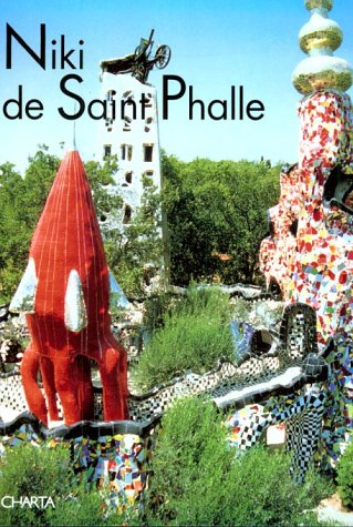 Niki De Saint Phalle: The Tarot Garden