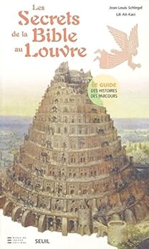 Paperback Les Secrets de la Bible au Louvre (French Edition) [French] Book