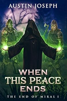 Paperback When This Peace Ends (The End of Miral) Book