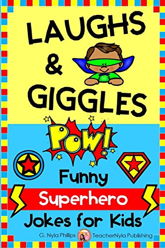 Laughs & Giggles: Funny Superhero Jokes for Kids (Themed Joke Books)