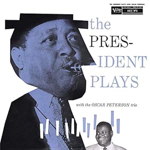 The President Plays with the Oscar Peterson Trio (