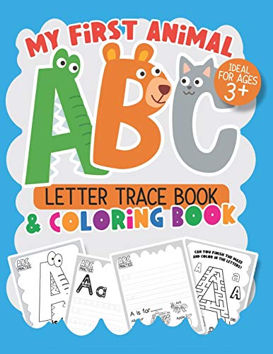 My First Animal ABC Letter Trace Book: ABC Practice for Kids with Line Tracing, Letters, and More! in this wonderful Kids coloring activity book!