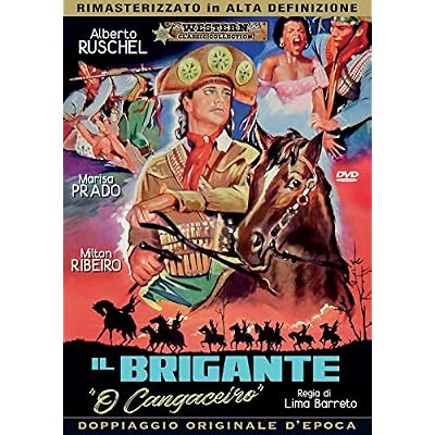 O' Cangaceiro - Il Brigante
