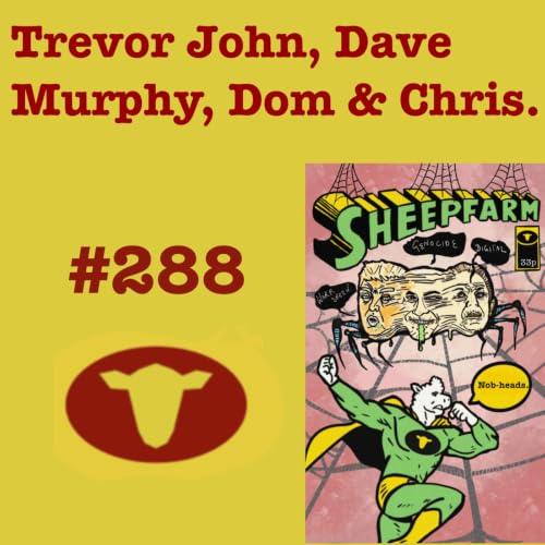 Episode 278: [SF288] Trevor John & Dave Murphy