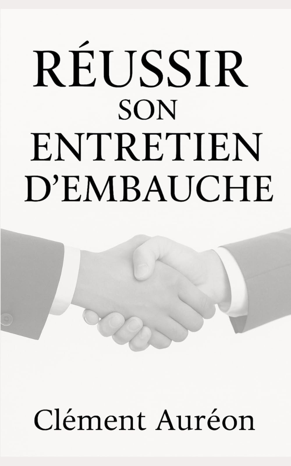 Réussir son entretien d’embauche