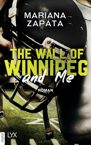 The Wall of Winnipeg and Me (German Edition)