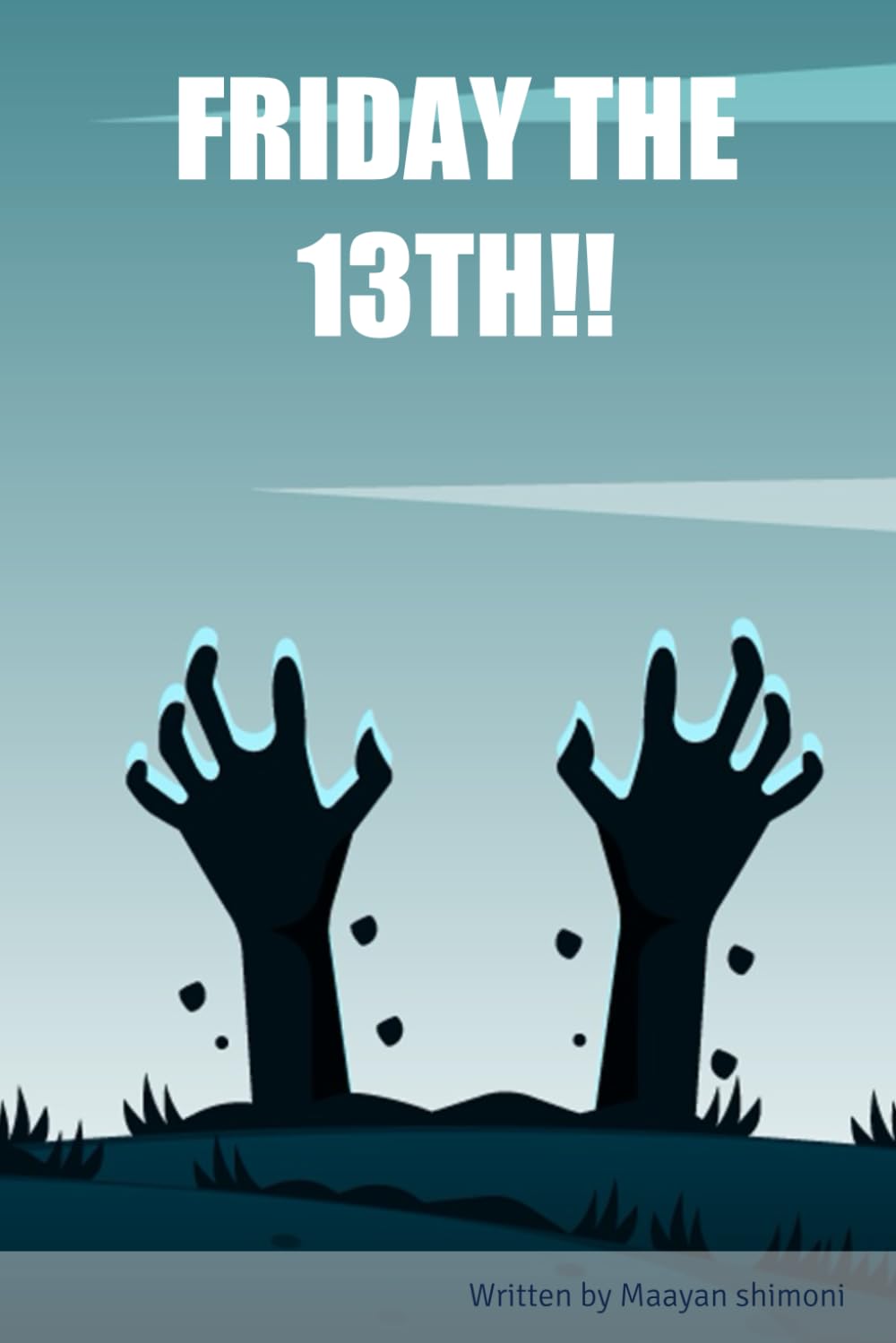 FRIDAY THE 13TH!!
