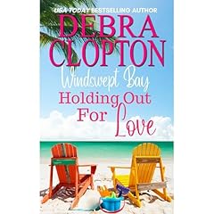 Holding Out For Love Audiolibro Por Debra Clopton arte de portada