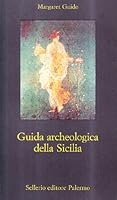 Guida archeologica della Sicilia 8838916365 Book Cover