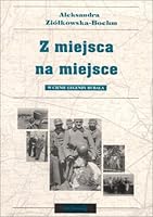 Z miejsca na miejsce 8390428660 Book Cover