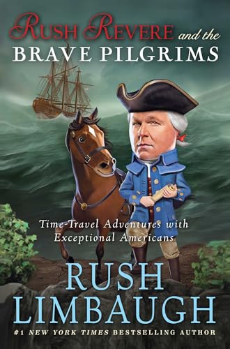 Image of Rush Revere and the Brave Pilgrims: Time-Travel Adventures with Exceptional Americans