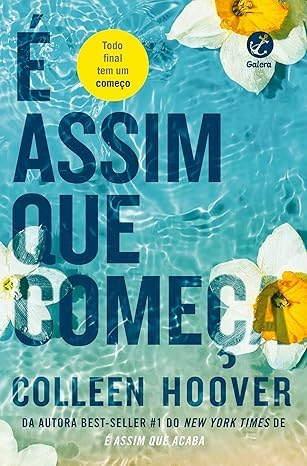 Kit: É Assim que Acaba + É Assim que Começa