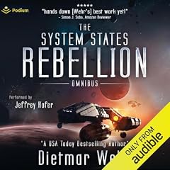 The System States Rebellion Omnibus Audiobook By Dietmar Wehr cover art