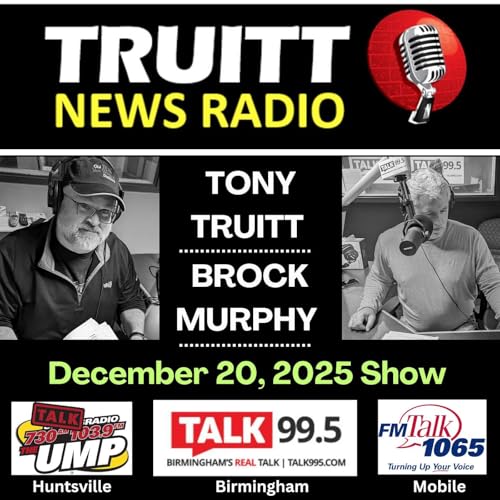 『DECEMBER 20, 2025 TRUITT NEWS RADIO SHOW: Guest was Jesse Fosnaugh (Airport Director, Gulf Shores International Airport)』のカバーアート