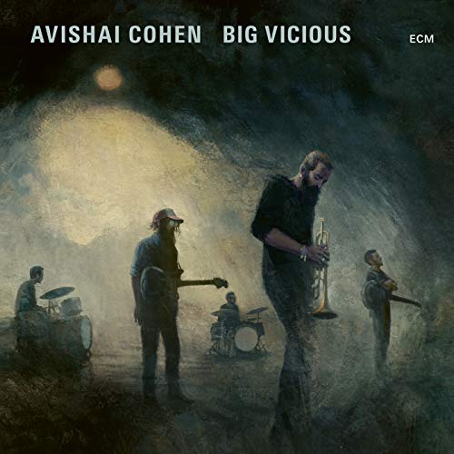 Avishai Cohen & Big Vicious