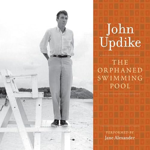 The Orphaned Swimming Pool Audiolibro Por John Updike arte de portada