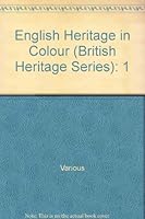 ENGLISH HERITAGE IN COLOUR B00BRIB12U Book Cover