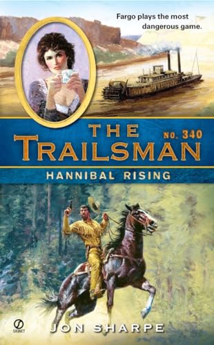 Hannibal Rising (Trailsman #340)