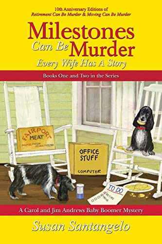 Milestones Can Be Murder A Baby Boomer Mystery Boxed Set Books 1 2 Every Wife Has A Story Kindle Edition By Santangelo Susan Mystery Thriller Suspense Kindle Ebooks Amazon Com