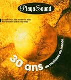 Playasound, 30 Ans De Musique du Monde