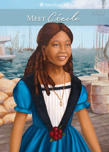 Meet Cécile (American Girls Collection: Marie-Grace and Cécile Book 2)