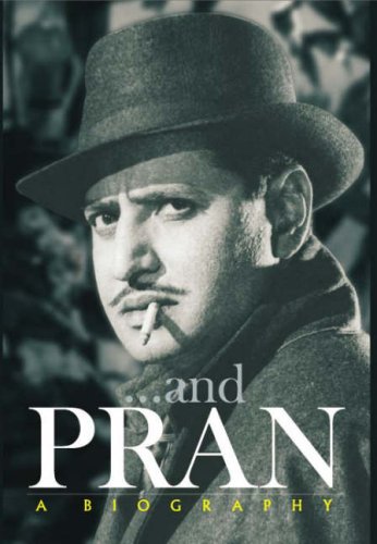 Pran: A Biography