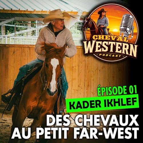 Épisode 01 : Des chevaux au Petit Far-West cover art
