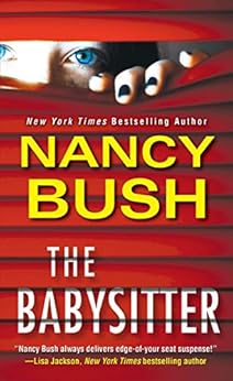 The Babysitter / Nancy Bush