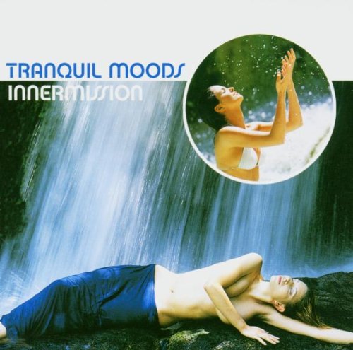 Tranquil Moods:Innermission