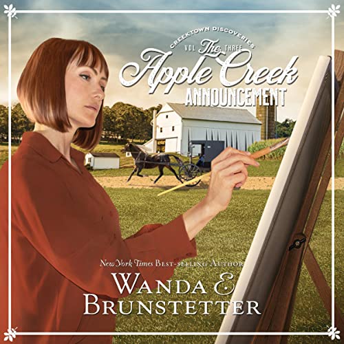 The Apple Creek Announcement by Wanda E. Brunstetter episode artwork