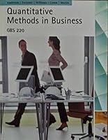 Quantitative Methods in Business GBS 220 1111468613 Book Cover