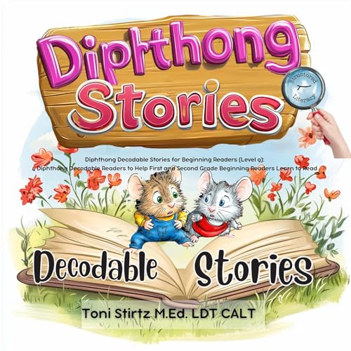 Diphthong Decodable Stories for Beginning Readers (Level 9): 4 Diphthong Decodable Readers to Help First and Second Grade Beginning Readers Learn to Read ... to Read and Write Book 17) (English Edition)