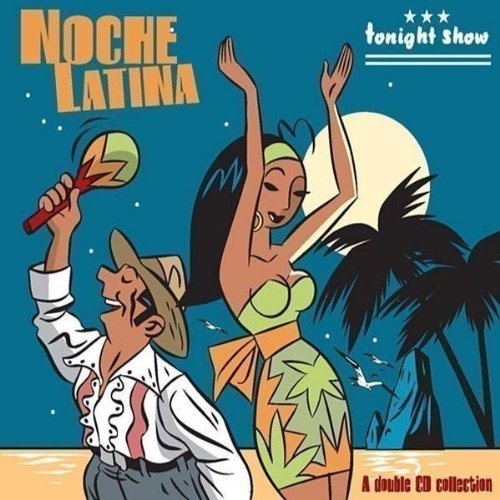 Noche Latina [Audio CD]
