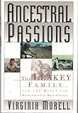 Ancestral Passions: The Leakey Family and the Quest for Humankind's Beginnings