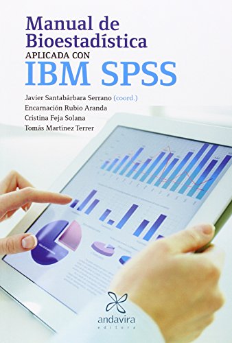 Manual de Bioestadistica Aplicada con Ibm Spss