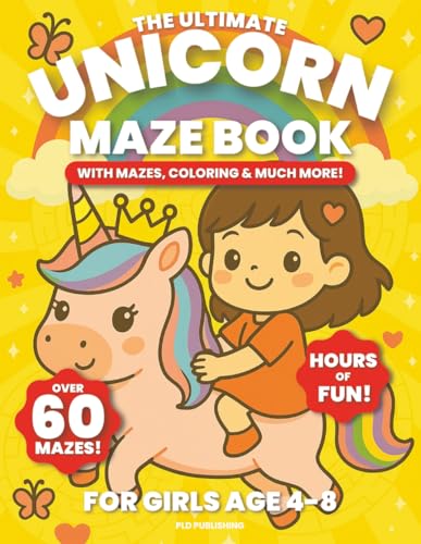 The Ultimate Unicorn Maze Book For Girls Age 4-8: With 60+ Mazes, Coloring, And More! Perfect for Kids, PreK, Kindergarten, Preschool Graduation Gift, Travel & Unicorn Party Favors (Activity Books) image 2